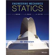 Engineering Mechanics: Statics, SI Version