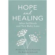 Hope and Healing After Stillbirth