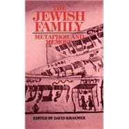 The Jewish Family Metaphor and Memory