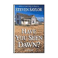 Have You Seen Dawn