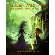 Queen Mirthas