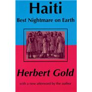 Haiti: Best Nightmare on Earth