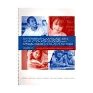 Differentiating Language Arts Instruction for Students With Special Needs in Inclusive Settings, Grades K-5