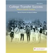 College Transfer Success: Making a Smooth Transition - CPCC 5th Edition