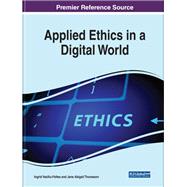 Applied Ethics in a Digital World