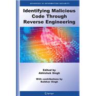 Identifying Malicious Code Through Reverse Engineering