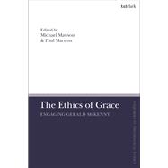 The Ethics of Grace