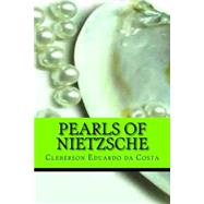 Pearls of Nietzsche