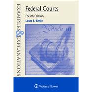 Examples & Explanations for Federal Courts