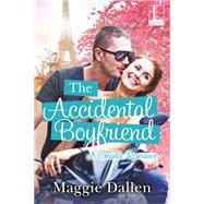 The Accidental Boyfriend,9781601834676