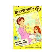 Lauren and the New Baby : A Brownie Girl Scout Book