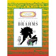 Johannes Brahms (Getting to Know the World's Greatest Composers: Previous Editions)