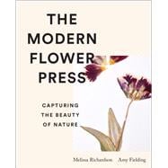 The Modern Flower Press Capturing the Beauty of Nature