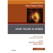 Heart Failure in Women, an Issue of Heart Failure Clinics