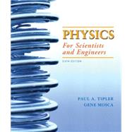 Physics for Scientists and Engineers Study Guide, Vol. 1