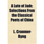 A Lute of Jade