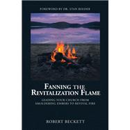 Fanning the Revitalization Flame