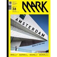Mark Magazine 38: Another Architecture, June/July 2012