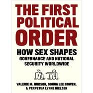 The First Political Order