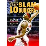 Basketball's Top 10 Slam Dunkers
