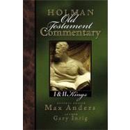 Holman Old Testament Commentary - 1 & 2 Kings