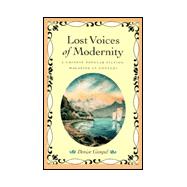 Lost Voices of Modernity