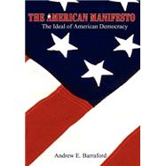 The American Manifesto