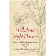 Tell About Night Flowers