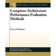 Computer Architecture Performance Evaluation Methods