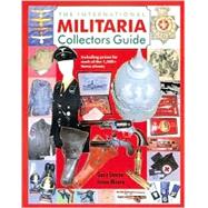 The International Militaria Collector's Guide