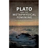 Plato and the Metaphysical Feminine