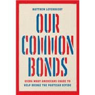 Our Common Bonds,9780226824680