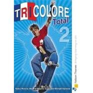 Tricolore Total 2 Student Book