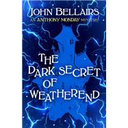 The Dark Secret of Weatherend