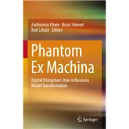Phantom Ex Machina