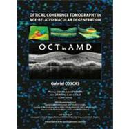 Optical Coherence Tomography in Age Related Macular Degeneration: Oct in Amd