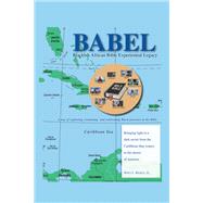 BABEL Blackish African Bible Experiential Legacy
