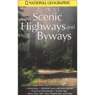 National Geographic Guide to Scenic Highways and Byways Second Edition