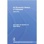 An Economic History of Indonesia: 1800-2010