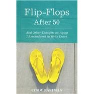 Flip-Flops After 50