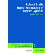 Robust Static Super-replication of Barrier Options