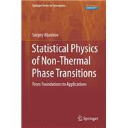 Statistical Physics of Non-Thermal Phase Transitions