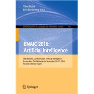 BNAIC 2016: Artificial Intelligence