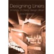Designing Liners: A History of Interior Design Afloat
