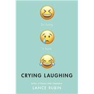 Crying Laughing book cover, ISBN 9780525644682