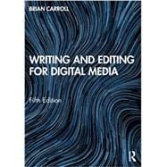 Writing and Editing for Digital Media