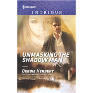 Unmasking the Shadow Man