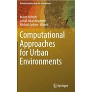 Computational Approaches for Urban Environments