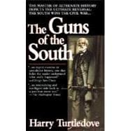 The Guns of the South A Novel