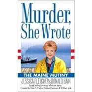 Murder, She Wrote: The Maine Mutiny